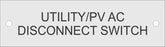 LB-31A007-164 - Utility/PV AC Disconnect Switch, with Holes - 1x3.5 Inches - Silver Aluminum Background with Aluminum Text, Aluminum.-Accurate Signs and Engraving - Solar Tags